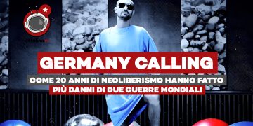 Il suicidio della Germania – Come 20 anni di neoliberismo hanno fatto più danni di due guerre mondiali