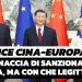 Incontro a Pechino: l’Unione europea minaccia di sanzionare la Cina, ma con che legittimità?