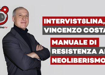 Vincenzo Costa – Manuale di resistenza contro il mondo piatto del totalitarismo neoliberale