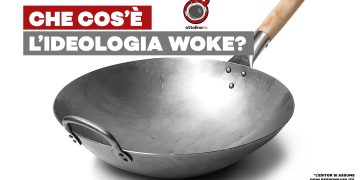 Che cosa è l’ideologia Woke?
