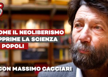 Massimo Cacciari – Come il neoliberismo opprime la scienza e i popoli