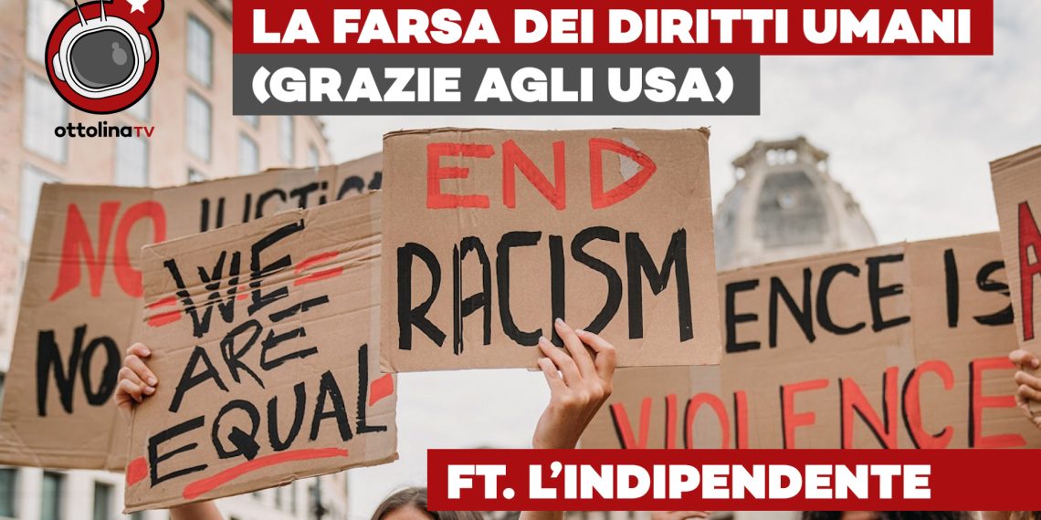 Come l’imperialismo USA ha trasformato i diritti umani in una farsa – ft. l’Indipendente
