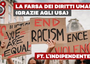Come l’imperialismo USA ha trasformato i diritti umani in una farsa – ft. l’Indipendente