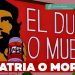 “Patria o muerte” – L’amore per la patria come antidoto alla dittatura globale delle oligarchie