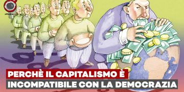Perché il capitalismo è incompatibile con la democrazia