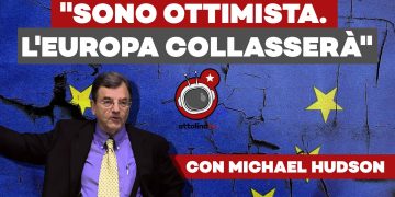 “Sono Ottimista. L’Europa collasserà” – Lo scoppiettante esordio di Michael Hudson su Ottolina Tv