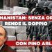 Pino Arlacchi – Come i Talebani hanno demolito il narcotraffico e fatto rinascere l’Afghanistan