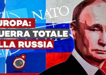 L’Europa si sta preparando alla guerra totale contro la Russia?