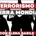 Terrorismo e guerra mondiale – ft. Elena Basile