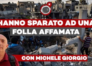Come Israele ha sparato ad altezza uomo sulla folla affamata – ft. Michele Giorgio
