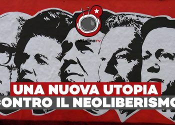 Una nuova utopia contro il neoliberismo – ft. Luca Girardi