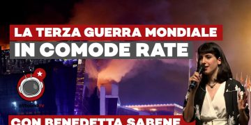 Terza guerra mondiale in comode rate – ft. Benedetta Sabene