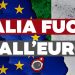 Italia fuori dall’euro? – Perché la monete unica è la moneta del nostro declino