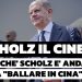 Scholz il cinese: perché Scholz è andato a “ballare in Cina”?