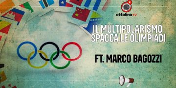 Il multipolarismo spacca le Olimpiadi – ft. Marco Bagozzi