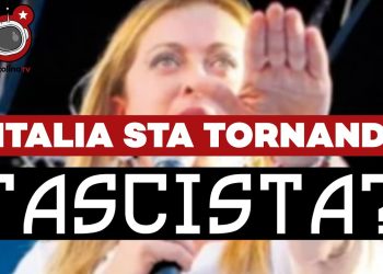 L’Italia sta tornando fascista? Il soft power non basta più’!