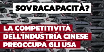 Gli USA chiedono alla Cina di auto-contenersi: confronto USA-Cina sulla sovracapacità produttiva