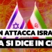 Iran attacca Israele: che si dice in Cina?