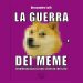 Chi ha vinto la guerra dei meme – ft. Alessandro Lolli
