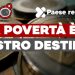 Fardelli d’Italia (ep. 9) – La povertà è il nostro destino? – con @PaeseReale