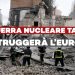 La guerra nucleare tattica distruggerà l’Europa – ft. Gen. Fabio Mini