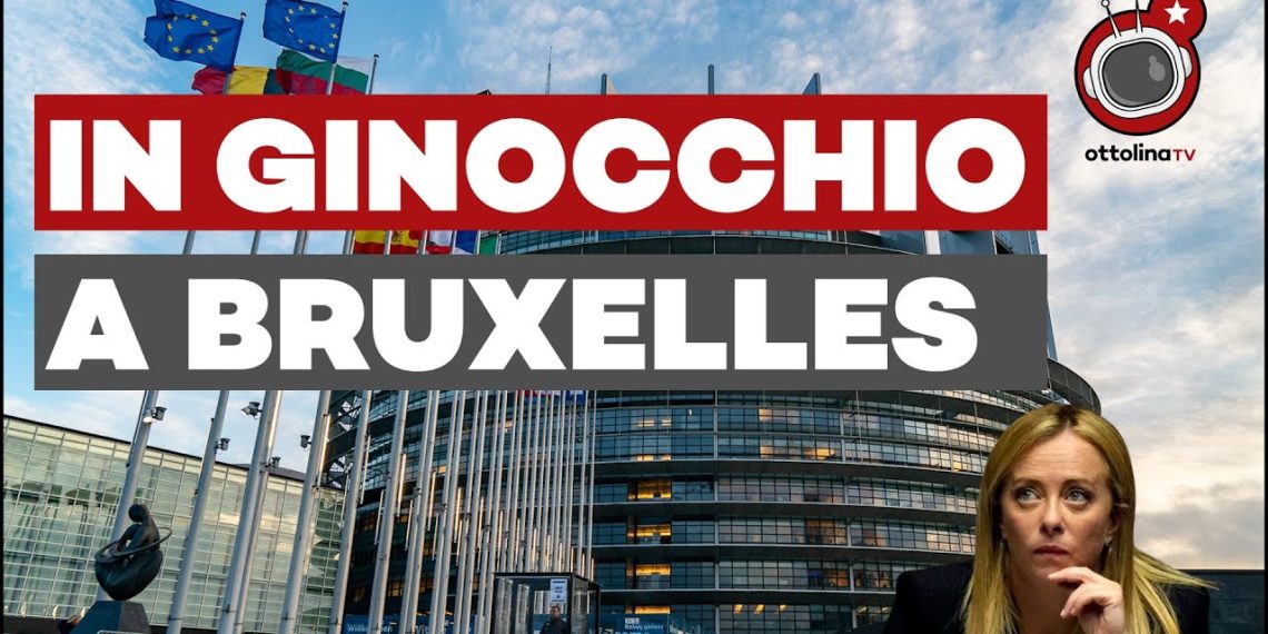 L’ignobile teatrino di Meloni la svendipatria in ginocchio a Bruxelles per trattare la resa italiana