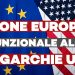 Ecco perché l’Unione europea è funzionale alle oligarchie e all’impero USA