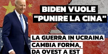 Biden vuole “punire la Cina”: come la guerra in Ucraina sta cambiando forma, da Ovest a Est