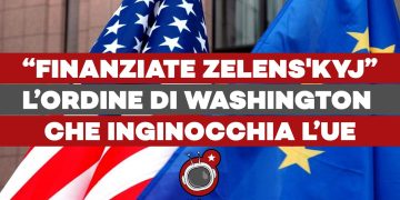 “Confiscate i beni russi per finanziare Zelenskij!!!” –  L’ordine di Washington che inginocchia l’Ue