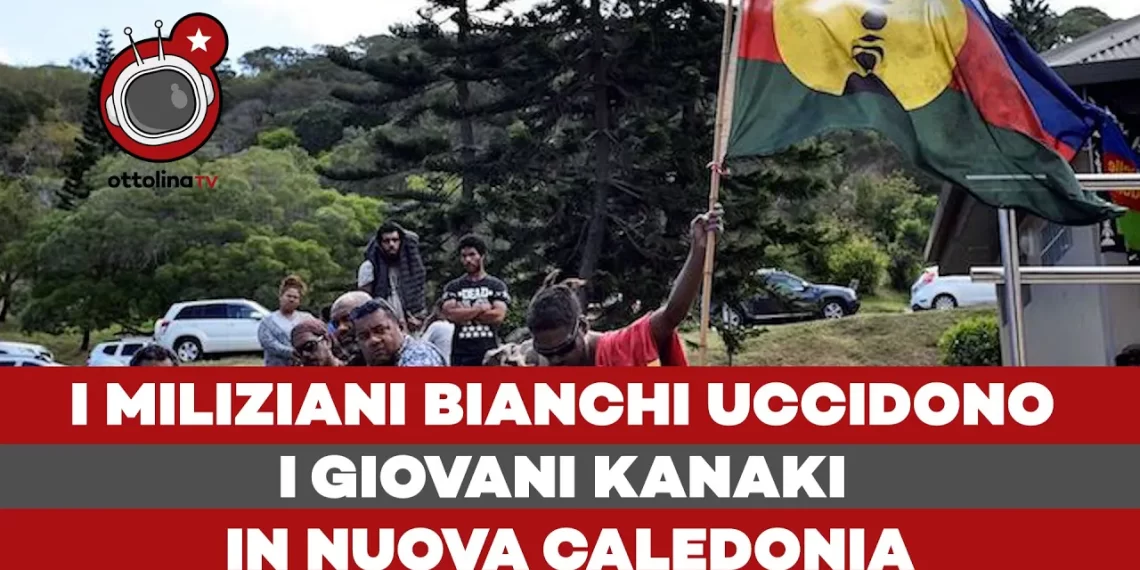 I miliziani bianchi uccidono i giovani kanak in Nuova Caledonia