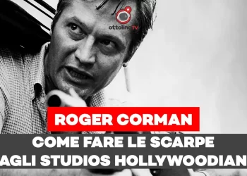 ¡ Desaparecinema ! (ep. 5) – Roger Corman: l’iconoclasta che faceva le scarpe al cinema hollywoodiano
