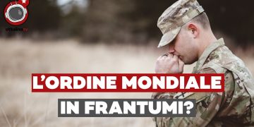 L’ordine mondiale è in frantumi? – ft. Francesco dall’Aglio