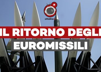 Il ritorno degli Euromissili in Germania avvicina l’armageddon nucleare
