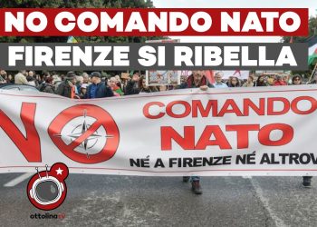 NO COMANDO NATO – Firenze si ribella