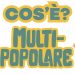 Cosa è Multipopolare? #AspettandoFest8lina – ft. ‪@guerrigliaradioitalia‬