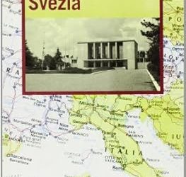 Paolo Borioni, “Svezia. Storia d’Europa nel XX secolo”