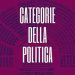 Vincenzo Costa, “Categorie della politica. Dopo destra e sinistra”