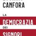 Luciano Canfora, “La democrazia dei signori”