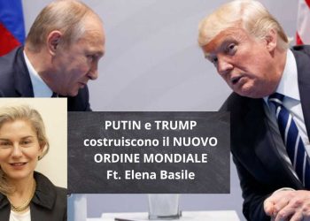 Putin e Trump costruiscono il nuovo ordine mondiale – ft. Elena Basile