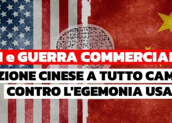 AI e guerra commerciale: l’azione cinese a tutto campo contro l’egemonia USA