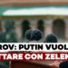 Lavrov: Putin vuole trattare con Zelensky – Non chiamatelo TG del 30 aprile 2025