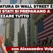 La Dittatura di Wall Street è finita