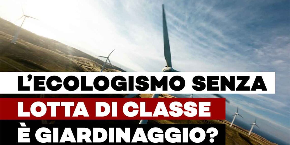 Ecologismo-e-lotta-di-classe