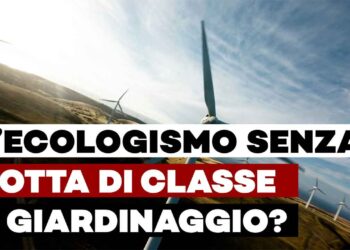 Ecologismo-e-lotta-di-classe