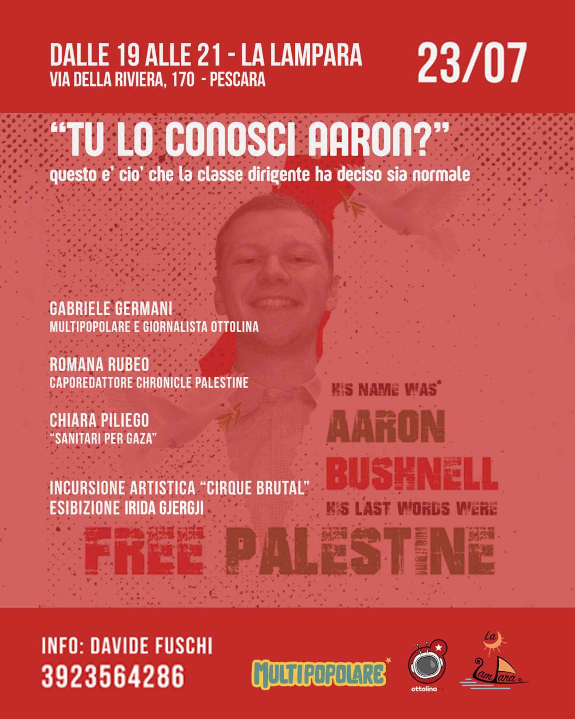 Pescara, 23 luglio 2025: Tu lo conosci Aaron?