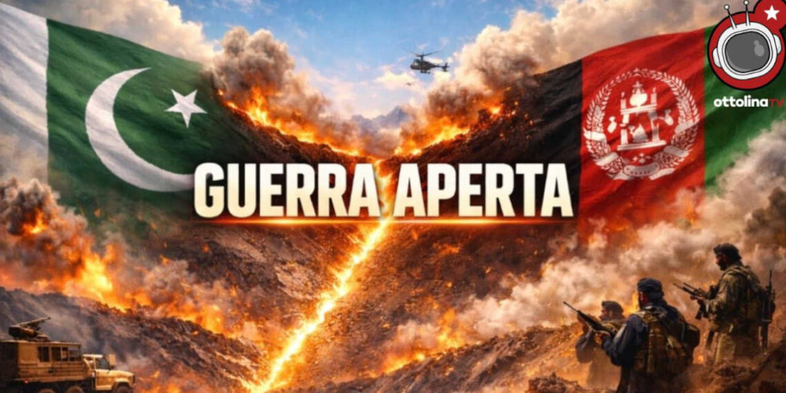 Il Pakistan bombarda l’Afghanistan: è “GUERRA APERTA”